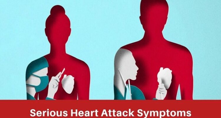 10 Serious Heart Attack Symptoms you should not Ignore