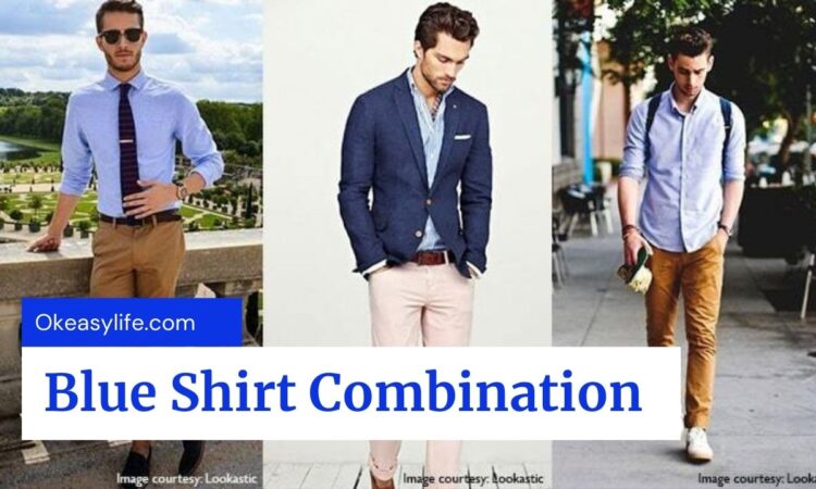 Casual Blue Shirt Combinations: Matching Pants & Jeans - Ok Easy Life