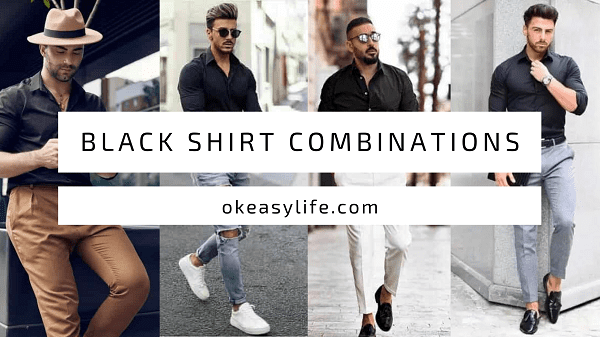 Black Shirt Combination Ideas For Men In 2022 - Bewakoof Blog