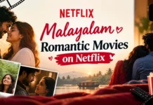 Top 10 Malayalam Romantic Movies on Netflix ( List of best)